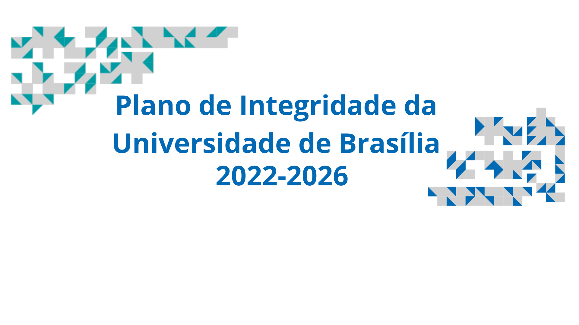 Plano de Integridade da Universidade de Brasília 2022-2026